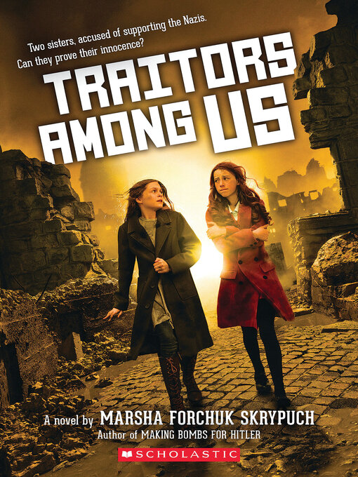 Title details for Traitors Among Us by Marsha Forchuk Skrypuch - Available